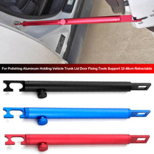 Load image into Gallery viewer, Car Trunk Support Rod for Polishing Aluminum Holding Vehicle Trunk Lid Door Fixing Tools Support 32-48cm Retractable
