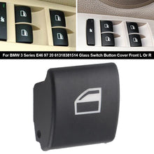 Load image into Gallery viewer, Car Window Switch Repair Button Glass Switch Button Cover Front L Or R For BMW 3 Series E46 97 20 61318381514 Accessories
