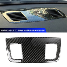 Load image into Gallery viewer, Car Interior Airvent Outlet Trim Cover Central Control Trim Panel Cover Carbon Fiber For BMW 3 Series E90 E92 2005-2012
