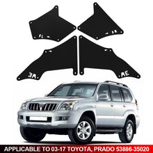 Load image into Gallery viewer, 1Set Fender Liners Splash Guards Shield Apron Seal Mud Flaps W Clips For Toyota Land Cruiser Prado J120 J150 2003 - 2020 LC3 LC4 LC5

