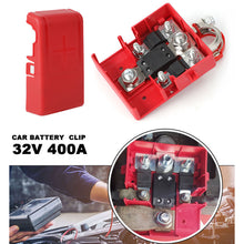 Load image into Gallery viewer, 32V 400A Car Release Battery Terminal Fused Distribution Clamp Connectors For Opel Movano 1998-2003 Renault Master
