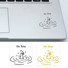 Load image into Gallery viewer, 3Pcs Personality Im Fine Slogan Waterproof Wear Resistant Crystal No Trace Stick Universal Laptop Car Decorative Transfer Sticker
