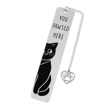 Load image into Gallery viewer, Playful Pun Text Stainless Steel Cat Bookmark Creative Book Page Clip With Charm Pendant Fun Reading Decor Accessory
