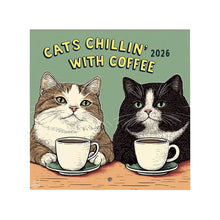 Load image into Gallery viewer, 2026 Calendar Cats with Coffee Chill Cats Illustration Cute Animal Wall Calendar For Cat &amp; Coffee Enthusiasts Hanging Wall 2026 Planner Calendar
