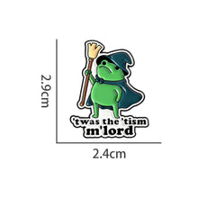 Load image into Gallery viewer, Animal Alloy Pin Humorous Quote Brooch Lapel Badge Fashion Clothing Jewelry Accessories Friend Gift
