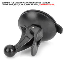 Load image into Gallery viewer, Car Cellphone Mobile Phone Windscreen Bracket Windshield Mount Stand 17mm Round Head Suction Navigator Cup Sucker For Garmin
