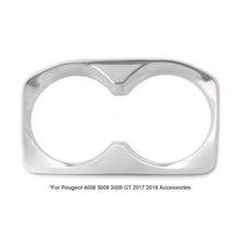 Load image into Gallery viewer, Car Interior Cup Holder Matte Chrome Trim Cover Styling For Peugeot 4008 5008 3008 GT 2017 2018 Accessories For Left Hand Driver

