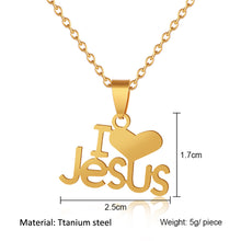 Load image into Gallery viewer, Religious Gold Color Stainless Steel I Love Jesus Pendant Necklace For Women Christian Jewelry Gift
