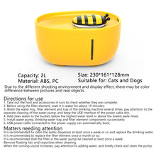 Load image into Gallery viewer, Bee Shape Cat Automatic Water Fountain 2L USB Electric Mute Cat Drinker Bowl Recirculate Filtering Drinker for Cats Pet Water Dispenser
