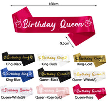 Load image into Gallery viewer, Birthday King and Birthday Queen Satin Sash Birthday Party Decoration Party Favors Gifts Party Accessories
