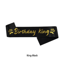 Load image into Gallery viewer, Birthday King and Birthday Queen Satin Sash Birthday Party Decoration Party Favors Gifts Party Accessories
