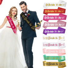 Load image into Gallery viewer, Bride To Be Sash Wedding Decoration Bridal Shoulder Strap Satin Sash Bachelorette Party Decoration Supplies Party Gifts
