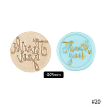 Load image into Gallery viewer, 25mm Blessing Best Wishes Thank You Pattern Wax Seal Stamps Dedicated Copper Head Retro Wedding Invitations Envelope Gift Sealing
