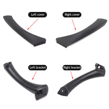 Load image into Gallery viewer, Car Inner Handle Interior Door Panel Pull Trim Cover Front Rear Left Right for BMW 3 Series E90 E91 316 318 320 325 328
