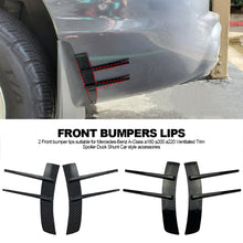 Load image into Gallery viewer, 2Pcs Car Front Bumpers Lip Air Vent Trim Spoiler Canards Splitter Styling Accessory for Benz A-Class A180 A200 A220
